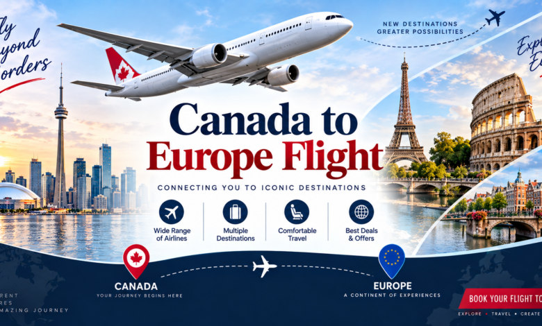 Canada to Europe Flight